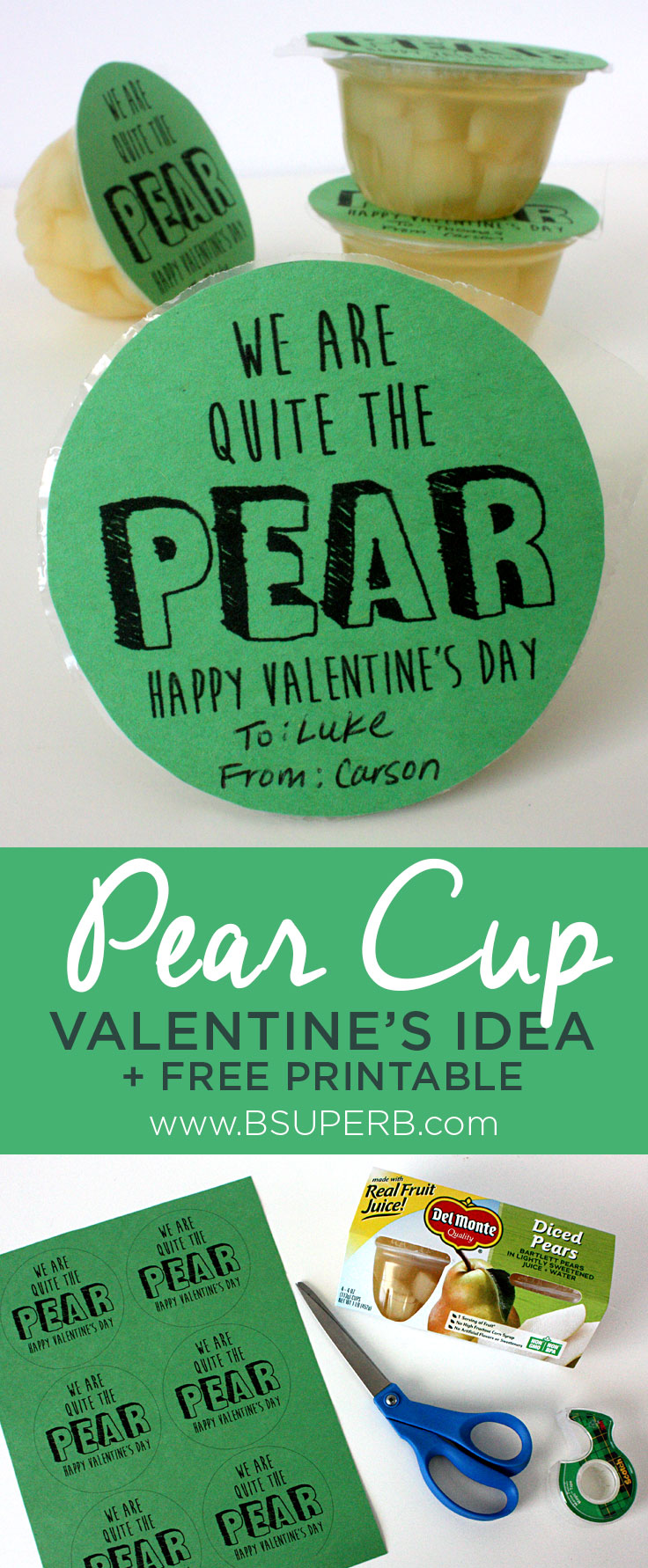 Pear Cup Valentine's Idea - Free Printable