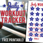 July Workout Tracker {Free Printable}