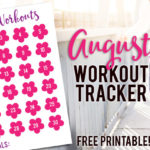 August Workout Tracker {Free Printable}