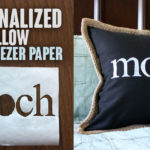 Personalized Pillow with Freezer Paper