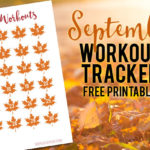 September Workout Tracker {Free Printable}