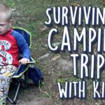 Surviving a Camping Trip with Kids