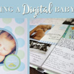 Creating A Digital Baby Book