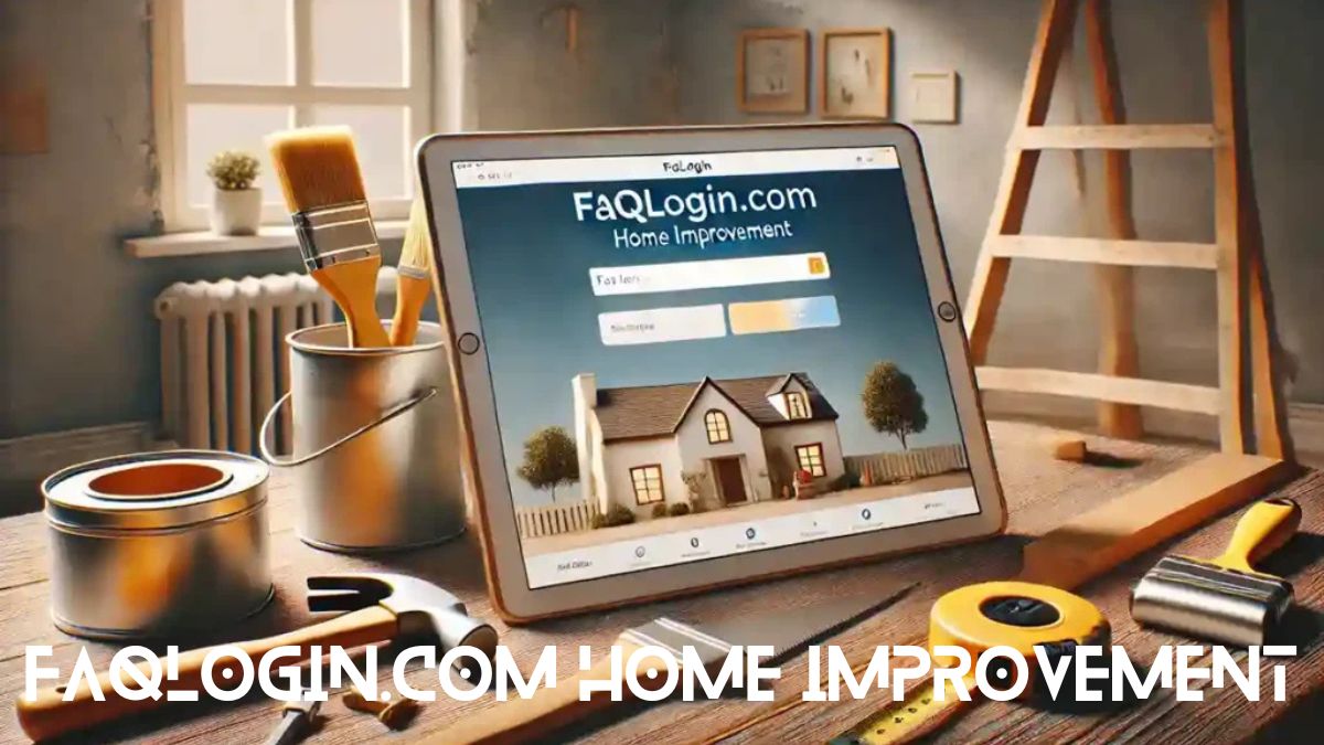 faqlogin.com home improvement