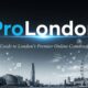 ProLondon: A Guide to London's Premier Online Community