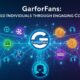 GarforFans: Minded Individuals Through Engaging Content